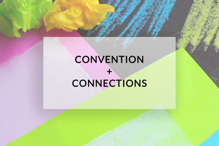 Convention + Connections