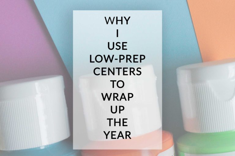 Why I Use These Low-Prep Independent Art Activity Centers To Wrap Up The School Year